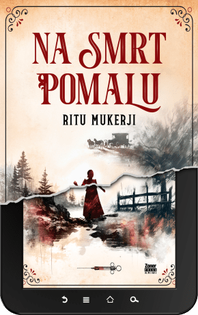 Na smrt pomalu - Ritu Mukerji - e-kniha