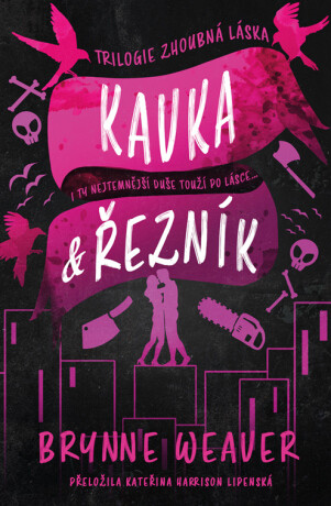 Kavka & Řezník - Brynne Weaver - e-kniha