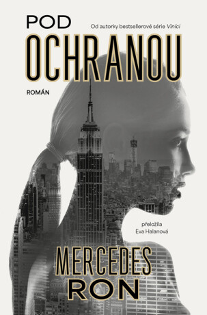 Pod ochranou - Mercedes Ron - e-kniha