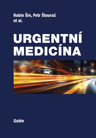 Urgentní medicína - Robin Šín, Petr Štourač - e-kniha