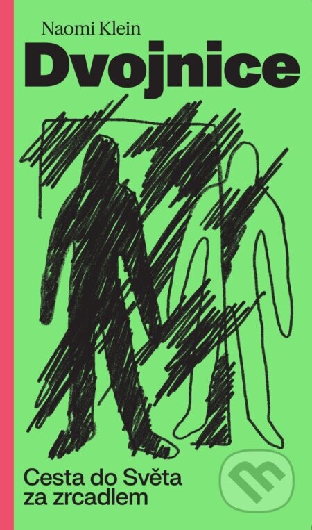 Dvojnice - Naomi Klein