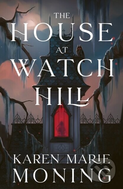 The House at Watch Hill - Karen Marie Moning