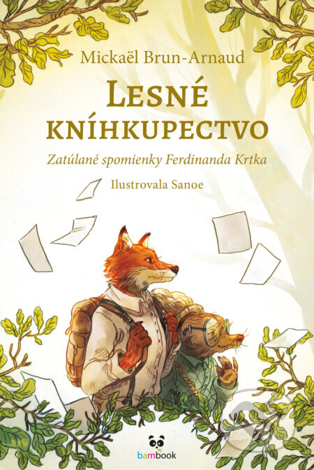 Lesné kníhkupectvo - Mickaël Brun-Arnaud, Sanoe (ilustrátor)