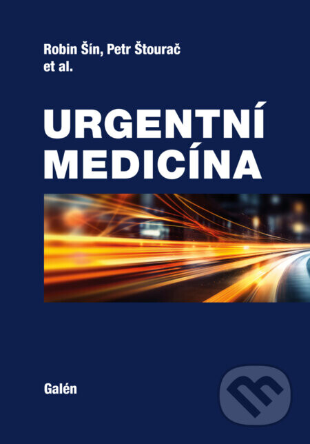 Urgentní medicína - MUDr. Ing. Robin Šín Ph.D., MBA