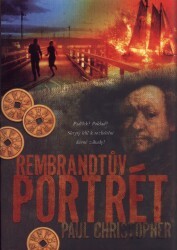 Rembrandtův portrét | CHRISTOPHER, Paul