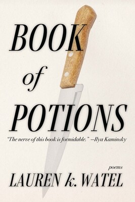 Book of Potions -  (Watel Lauren K.)(Paperback)