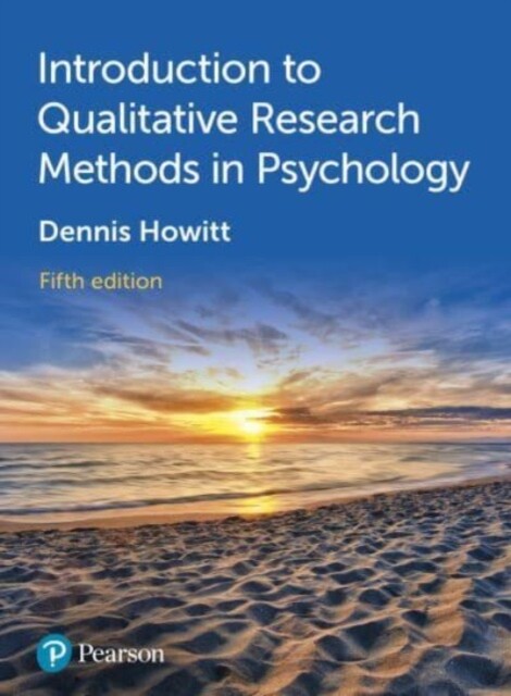 Introduction to Qualitative Research Methods in Psychology -  (Howitt Dennis)(Paperback / softback)