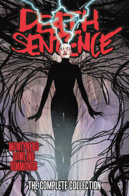 Death Sentence: The Complete Collection -  (Nero Monty)(Pevná vazba)