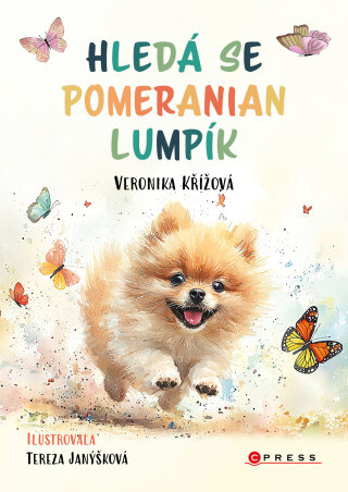 Hledá se pomeranian Lumpík - Veronika Křížová - e-kniha