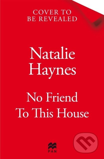 No Friend To This House - Natalie Haynes