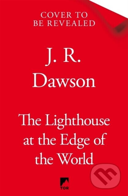 The Lighthouse at the Edge of the World - J. R. Dawson