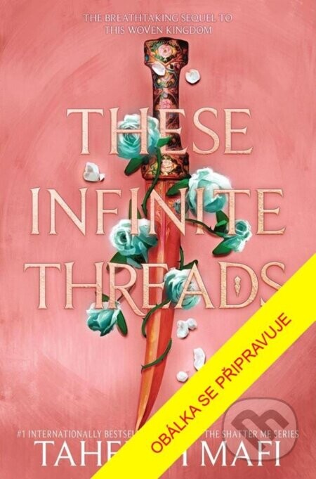 Nitky nekonečna - Tahereh Mafi