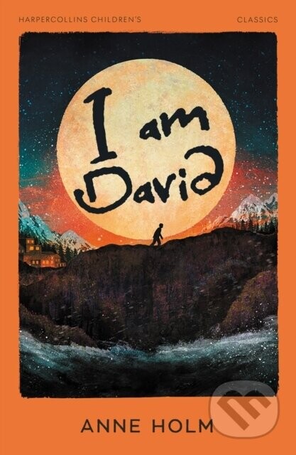 I am David - Anne Holm