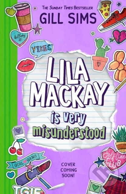 Lila Mackay is Very Misunderstood - Gill Sims