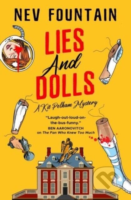Lies and Dolls - Nev Fountain