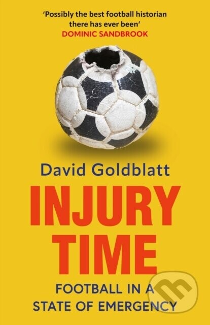 Injury Time - David Goldblatt