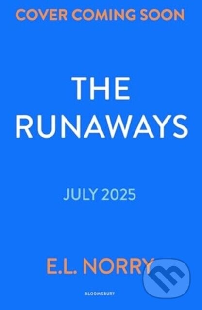 Runaways - E.L. Norry