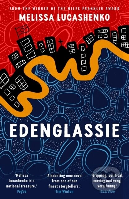 Edenglassie - Melissa Lucashenko