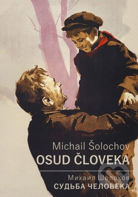 Osud človeka - Michail Šolochov