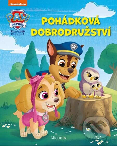 Tlapková patrola: Pohádková dobrodružství - Alicanto