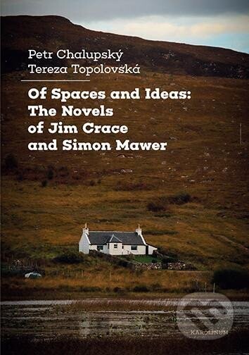 Of Spaces and Ideas - Petr Chalupský, Tereza Topolovská