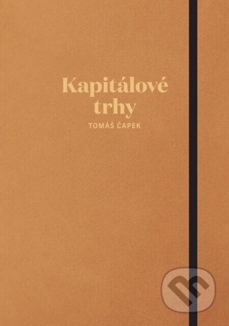 Kapitálové trhy - Tomáš Čapek