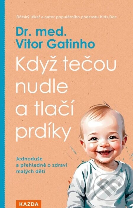 Když tečou nudle a tlačí prdíky - Vitor Gatinho