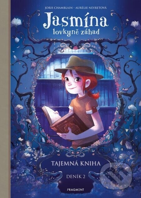 Jasmína lovkyně záhad - Deník II. Tajemná kniha - Fragment