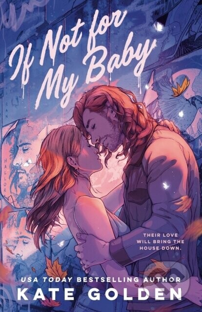 If Not For My Baby - Kate Golden