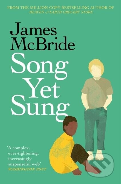 Song Yet Sung - James McBride