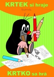Krtek si hraje - Krtko sa hrá - Omalovánky A4 | MILER, Zdeněk