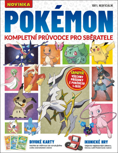 Pokémon – Kompletní průvodce pro sběratele | Neuveden