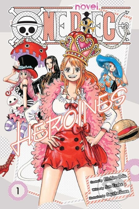 One Piece: Heroines, Vol. 1 - Eiichiro Oda