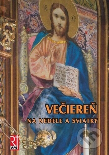 Večiereň na nedele a sviatky - Redemptoristi - Vydavateľstvo Misionár