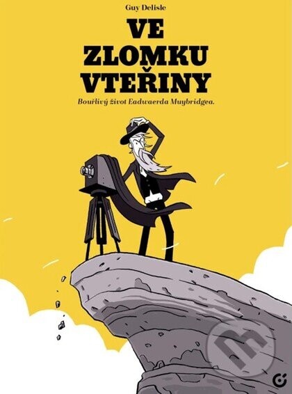 Ve zlomku vteřiny - Guy Delisle