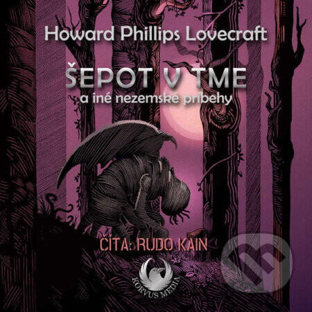 Šepot v tme a iné nezemské príbehy - H. P. Lovecraft