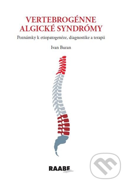 Vertebrogénne algické syndrómy - Ivan Buran