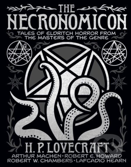 The Necronomicon - H. P. Lovecraft