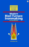 MODERN BLAST FURNACE IRONMAKING -  (GEERDES M.)(Pevná vazba)