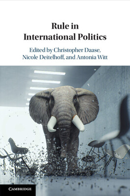 Rule in International Politics -  ()(Paperback / softback)