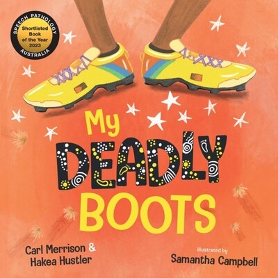 My Deadly Boots -  (Hustler Hakea)(Pevná vazba)
