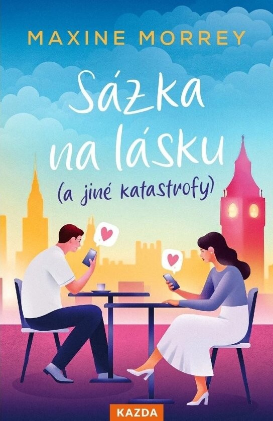 Sázka na lásku (a jiné katastrofy)