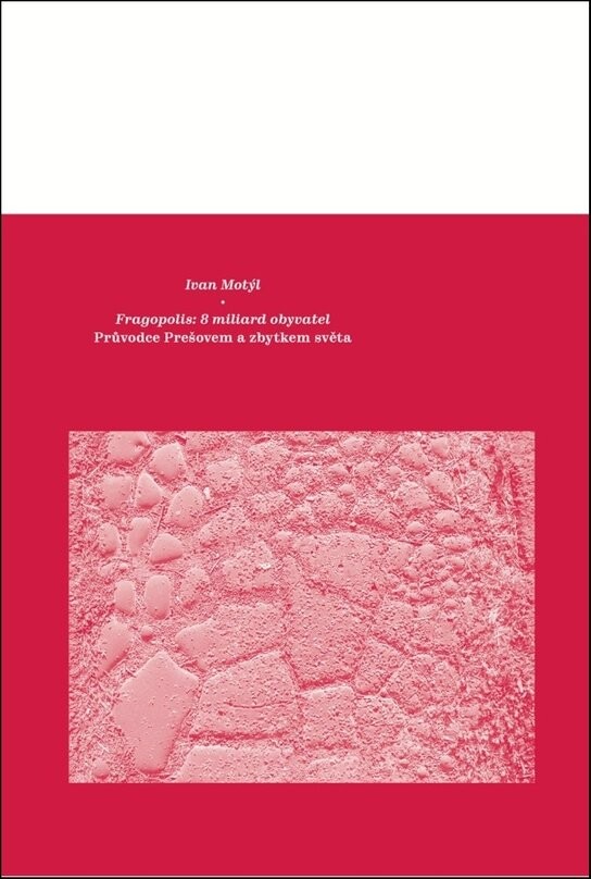 Fragopolis 8 miliard obyvatel