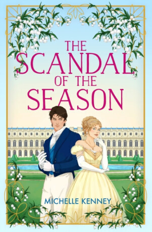 The Scandal of the Season - Michelle Kenney