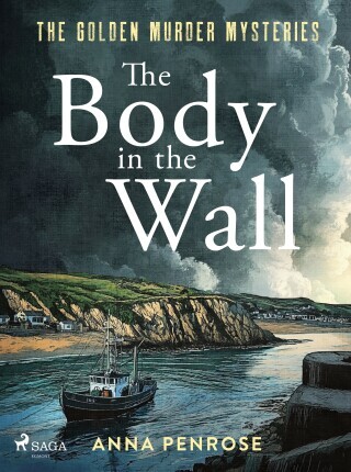 The Body in the Wall - Anna Penrose - e-kniha