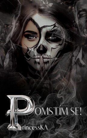 Pomstím se! - PrincessKA - e-kniha