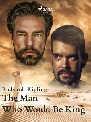 The Man Who Would Be King - Rudyard Kipling - e-kniha