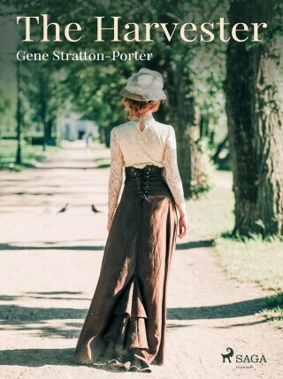 The Harvester - Gene Stratton-Porter - e-kniha