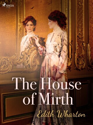 The House of Mirth - Edith Whartonová - e-kniha