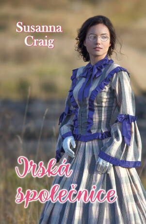 Irská společnice - Susanna Craig - e-kniha